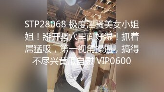 [2DF2]深圳约操网上花言巧语聊了很久的校花级大美女,颜值高身材好,各种姿势后入干累了趴身上操! [BT种子]