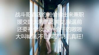 颜值气质美女表妹的淫荡假期欲求不满干完一次还想要