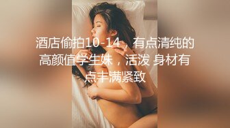 可爱清纯人形小母狗 Twitter萝莉『萝莉小甜酱』福利私拍， 超极品合法卡哇伊小萝莉 一线天白虎嫩穴超级诱人