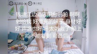 电报群私拍泄密！小网红【妃油baby】VIP福利，终极反差与炮友各种啪啪道具紫薇洗澡淫荡自拍