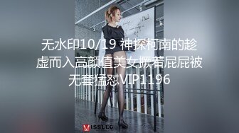 顶级大神【160CC】高端玩家，专约顶级女神，各种约啪-3