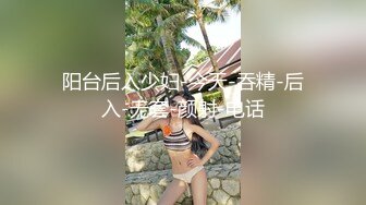 ❤️推特新人极品长腿苗条烧婊子【橙子橙子】VIP福利私拍，扩肛道具疯狂紫薇高潮抽搐喷水原版无转码