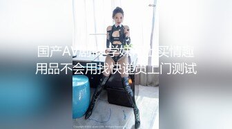  柳州师范漂亮女大生出租房与2个男生大玩3P高潮喷水 好深 快射 受不了了