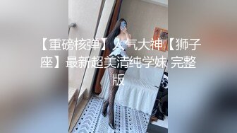 人前高冷女神范大学生美眉恬恬私下竟是极度反差母狗露脸啪啪颜射吃精毛多水多【MP4/218MB】