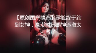 【新速片遞】  美丽 人妖 ❤️·CD洛恩汐· ❤️ 女偶妹妹，和哥哥大战，舌吻，仙女棒被哥哥顶得晃来晃去，真乃极品！