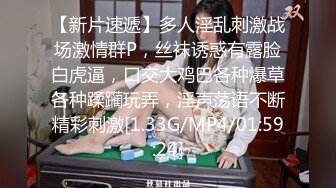 男人最爱的尤物小美女 大乳房甜美性感 跪爬玩弄鸡巴 前凸后翘肉体趴在身上欲望沸腾啪啪狠狠耸动抽操搞穴