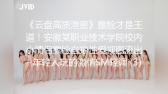 顶级身材反差女神！卖原味又好色高颜大奶【困困狗】私拍完结，各种紫薇露出啪啪被健身男友输出嗲叫不停，对话刺激 (7)