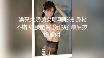 湖南人妻骚母狗，口交篇一