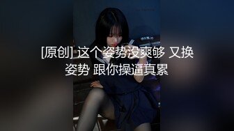 【大海浪探花】新晋探花精彩不断178大长腿美女，肤白貌美，抱起狂插，汗流浃背小伙暴力输出干高潮