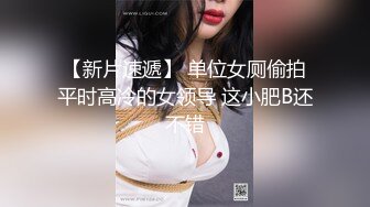 【身材超好大奶美妞】大屌炮友激情操逼，抓着屌猛吸