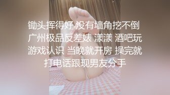 重磅！极品大奶清纯女神【小罗老师、旖可】付费露脸视图，露出裸舞性爱调教，年纪虽轻却很反差