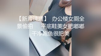 商场女厕偷拍披肩发美女肥美的嫩鲍鱼 