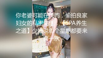 来的90后肥臀小骚女