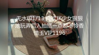 1/6最新 学姐摩擦肉棒硬邦邦抱怀里亲亲吸允大乳操穴真爽VIP1196