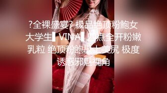   约操极品美腿大圈外围美女，翘起屁股扭动磨蹭，身材很棒扣弄小穴，骑乘扭动细腰