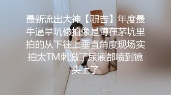 “爸爸好坏快肏死骚女儿”对话超淫荡 金主重金定制，在读良家妹妹【小龙】宿舍里瞧瞧淫荡自拍，舔原味内裤M推掰穴紫薇