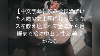 -三个在东莞做事的重庆美女找到一位帅哥4P  三女操一男